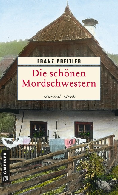 Die schönen Mordschwestern - Franz Preitler