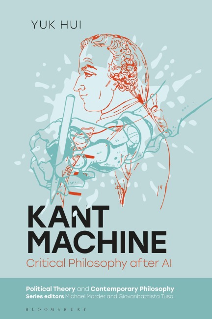 Kant Machine - Yuk Hui