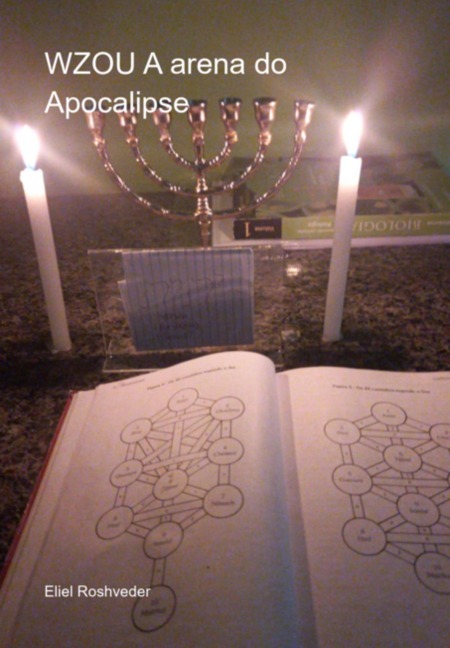 Wzou A Arena Do Apocalipse - Eliel Roshveder