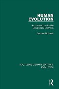 Cover-Bild zum Titel 'Human Evolution' von 'Graham Richards'