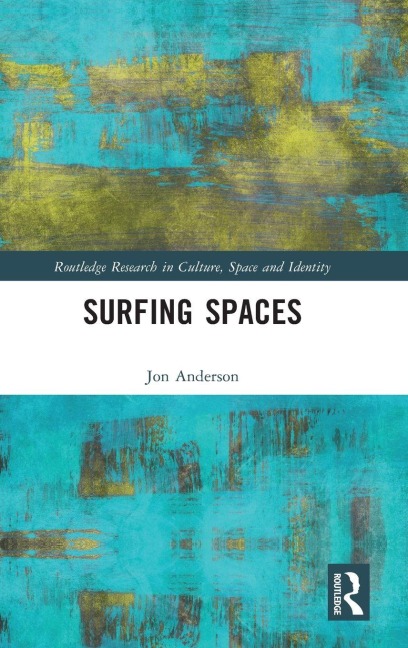 Surfing Spaces - Jon Anderson