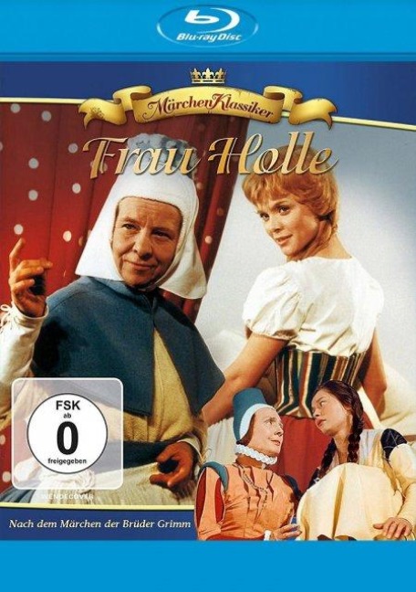 Frau Holle - Jacob Grimm, Günter Kaltofen, Gottfried Kolditz, Wilhelm Grimm, Joachim D. Link
