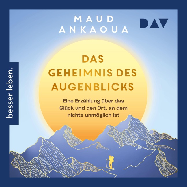 Das Geheimnis des Augenblicks - Maud Ankaoua