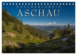 Naturerlebnis Aschau (Tischkalender 2026 DIN A5 quer), CALVENDO Monatskalender - Karl H. Warkentin