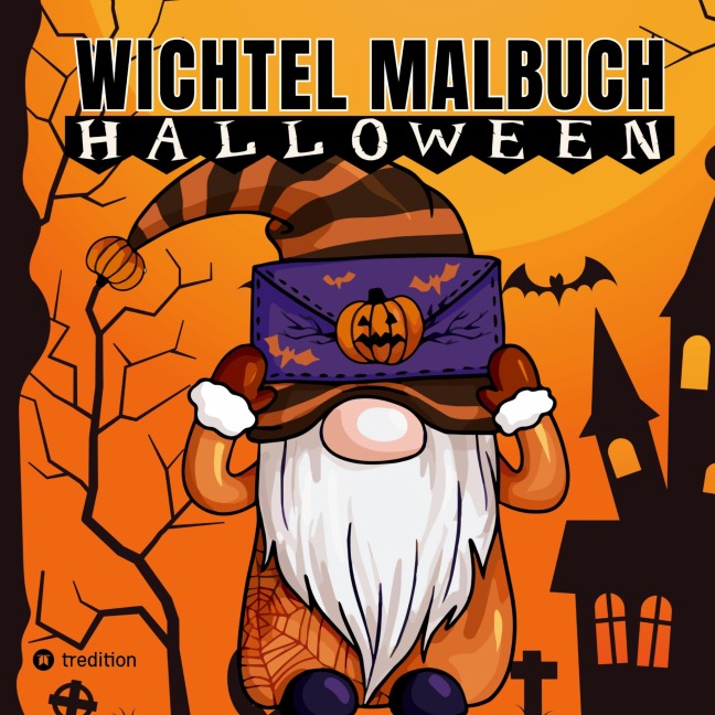 Wichtel Malbuch für Erwachsene Teenager Kinder Halloween und Herbst Geschenk zum Wichteln Entspannung und Stressabbau Wichtelbuch Wichteltür - Millie Meik