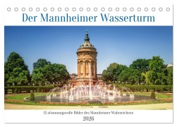 Cover-Bild zum Titel 'Der Mannheimer Wasserturm (Tischkalender 2026 DIN A5 quer), CALVENDO Monatskalender' von 'Ketsch Assfalg Fotografie & Bildbearbeitung'