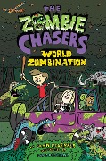 The Zombie Chasers #7: World Zombination - John Kloepfer