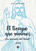 El tiempo que vivimos - Matilde Fierro