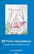 Cover-Bild zum Titel '50 Tinten Hemelsblauw' von 'Luus Verheijen'
