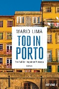 Cover-Bild zum Titel 'Tod in Porto' von 'Mario Lima'