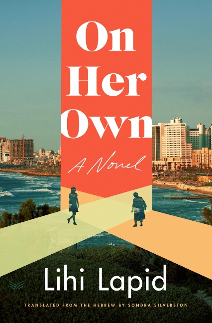 On Her Own - Lihi Lapid