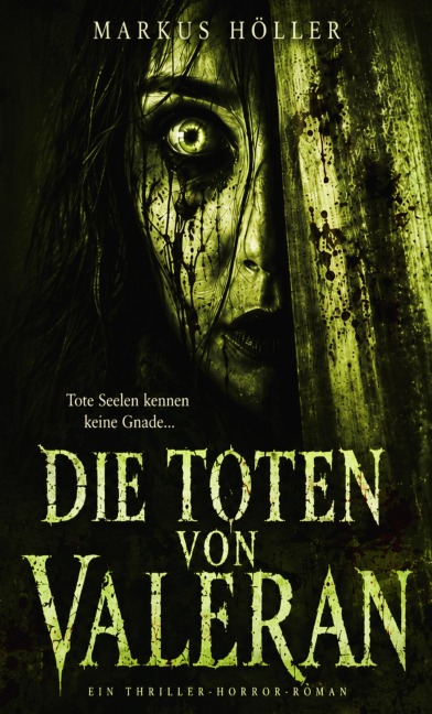 DIE TOTEN VON VALERAN - Markus Höller