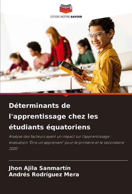 Déterminants de l'apprentissage chez les étudiants équatoriens - Jhon Ajila Sanmartín, Andres Rodriguez Mera