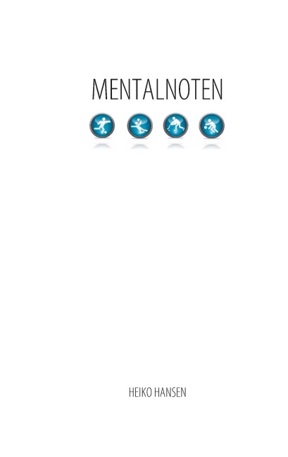 MENTALNOTEN - Heiko Hansen