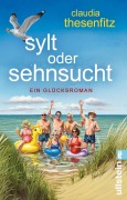 Cover-Bild zum Titel 'Sylt oder Sehnsucht' von 'Claudia Thesenfitz'