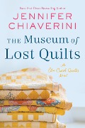 Cover-Bild zum Titel 'The Museum of Lost Quilts' von 'Jennifer Chiaverini'
