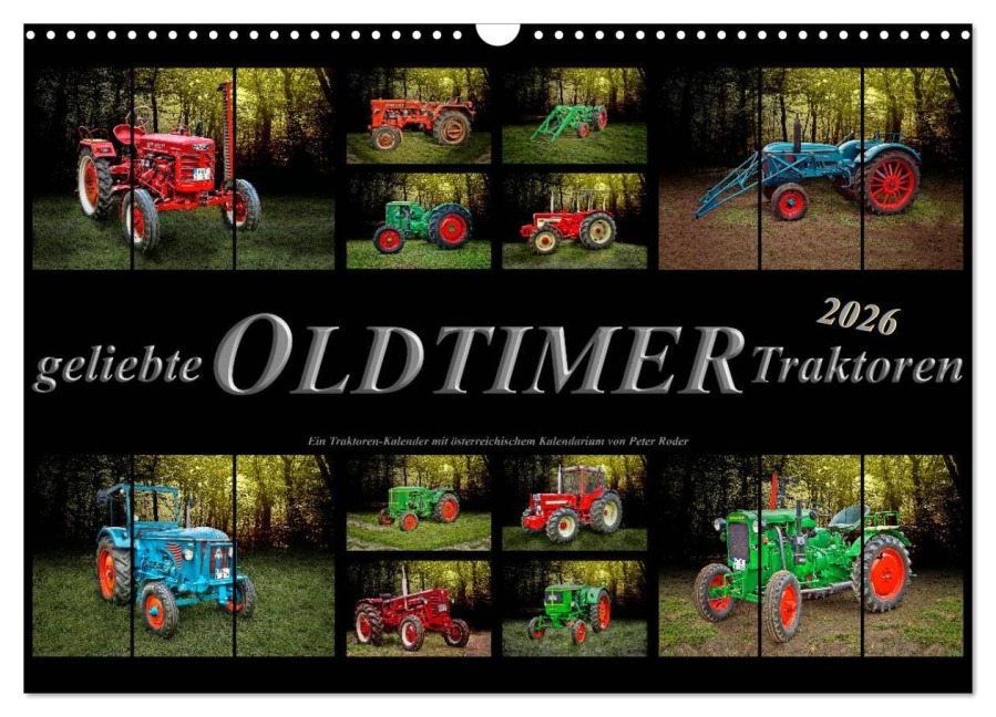 Geliebte Oldtimer Traktoren (Wandkalender 2026 DIN A3 quer), CALVENDO Monatskalender - Peter Roder