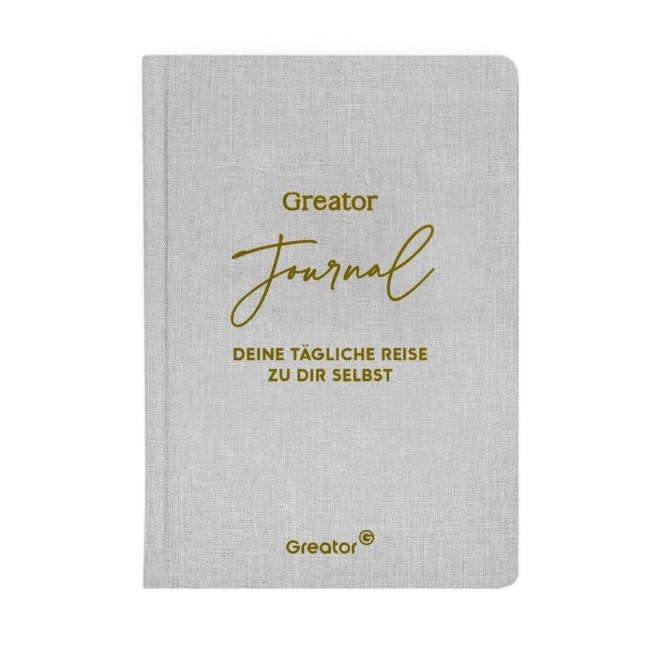 Greator Journal. Deine tägliche Reise zu dir selbst - 