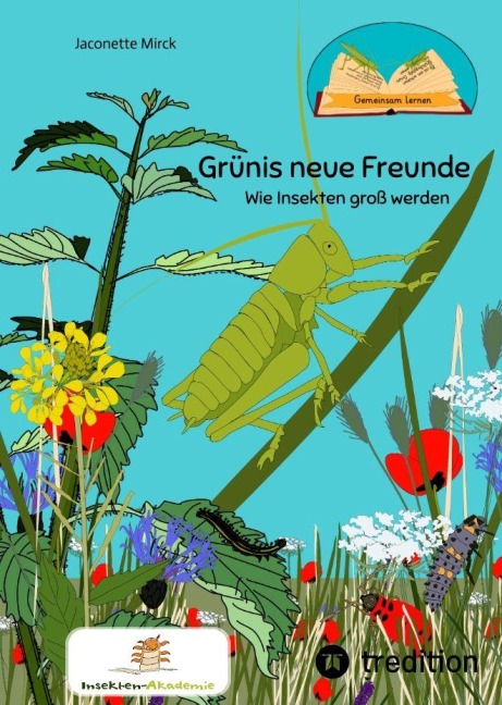 Kinderbuch, gemeinsam lernen: Grünis neue Freunde - Jaconette Mirck