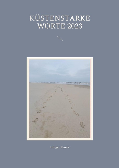 Küstenstarke Worte 2023 - Holger Peters