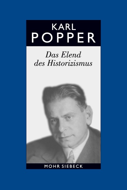 Das Elend des Historizismus - Karl R. Popper
