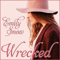 Cover-Bild zum Titel 'Wrecked Lib/E' von 'Emily Snow'