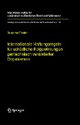 Cover-Bild zum Titel 'Internationale Haftungsregeln für schädliche Folgewirkungen gentechnisch veränderter Organismen' von 'Susanne Förster'