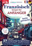Cover-Bild zum Titel 'Französisch lernen für Anfänger - leicht gemacht!' von 'Jordan Roesch'