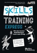Cover-Bild zum Titel 'Skillstraining EXPRESS: Mit den besten Skillsübungen rasch zum Erfolg' von 'Belinda Plattner, Sigrun Eder'