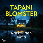 Cover-Bild zum Titel 'Rakkauden hinta' von 'Tapani Blomster'