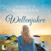 Cover-Bild zum Titel 'Wellenjahre' von 'Margot S. Baumann'