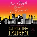 Josh and Hazel's Guide to Not Dating - Christina Lauren