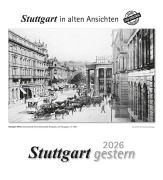 Cover-Bild zum Titel 'Stuttgart gestern 2026' von ''