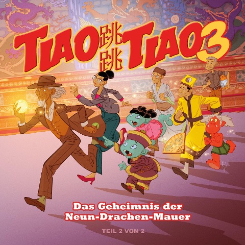 Das Geheimnis der Neun-Drachen-Mauer - Joachim Ziebe