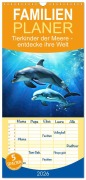 Cover-Bild zum Titel 'Familienplaner 2026 - Tierkinder der Meere - entdecke ihre Welt mit 5 Spalten (Wandkalender, 21 x 45 cm) CALVENDO' von 'Susan Michel'