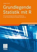 Cover-Bild zum Titel 'Grundlegende Statistik mit R' von 'Jürgen Groß'