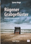 Cover-Bild zum Titel 'Rügener Grabgeflüster' von 'Sylvia Voigt'