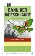Im Bann der Jadeschlange - Christopher Tefert