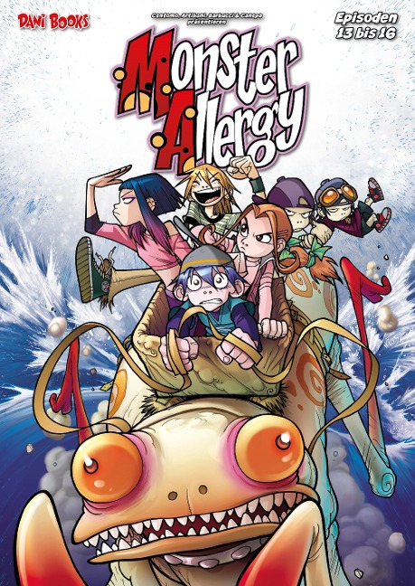 Monster Allergy - Die monstermäßige Gesamtausgabe 4 - Katja Centomo, Francesco Artibani, Alessandro Barbucci, Barbara Canepa