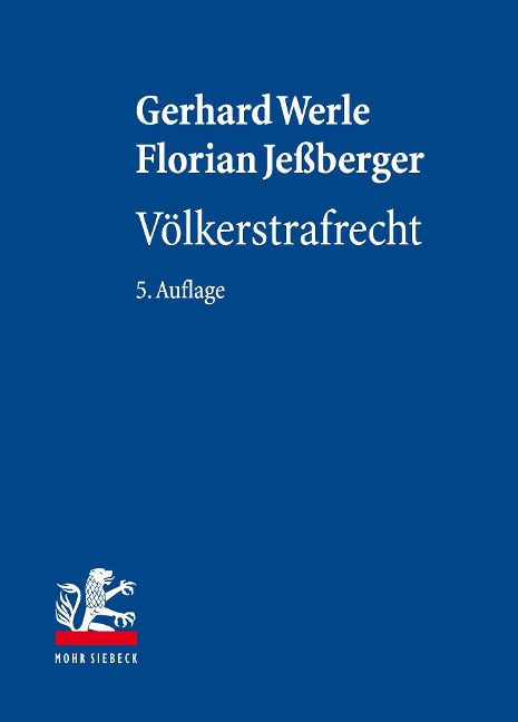 Völkerstrafrecht - Florian Jeßberger, Gerhard Werle