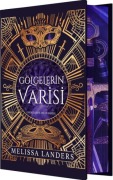 Cover-Bild zum Titel 'Gölgelerin Varisi Ciltli' von 'Melissa Landers'