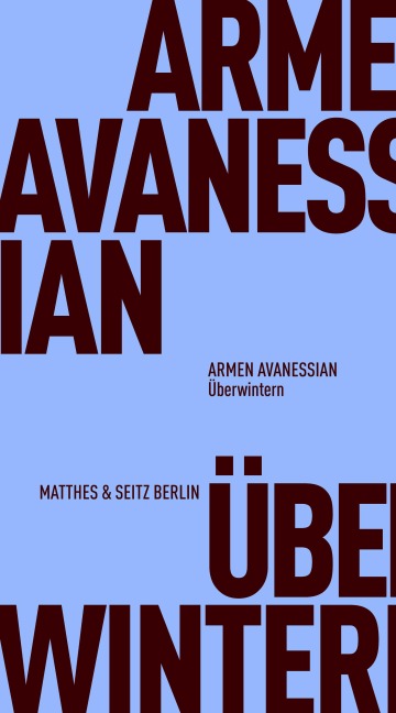 Überwintern - Armen Avanessian