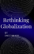 Rethinking Globalization - Dawood Mamoon
