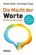 Cover-Bild zum Titel 'Die Macht der Worte' von 'Stefan Rieß, Christoph Fasel'
