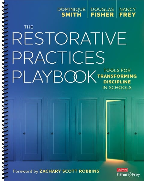 The Restorative Practices Playbook - Dominique Smith, Douglas Fisher, Nancy Frey