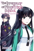 Cover-Bild zum Titel 'The Irregular at Magic High School, Vol. 18 (Light Novel)' von 'Tsutomu Sato'