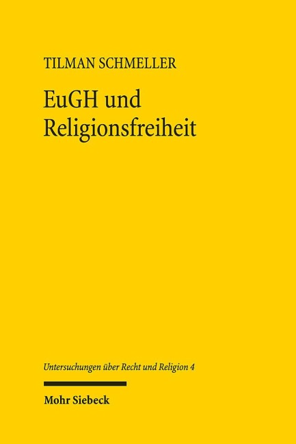 EuGH und Religionsfreiheit - Tilman Schmeller
