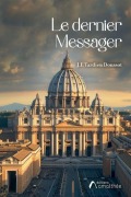 Cover-Bild zum Titel 'Le dernier Messager' von 'Jean Louis Tardieu Doussot'