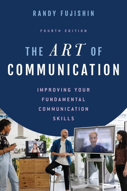 Art of Communication - Randy Fujishin