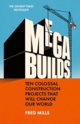 Cover-Bild zum Titel 'Mega Builds' von 'Fred Mills'